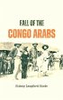 The Fall of the Congo Arabs (eBook,... - Bild 1