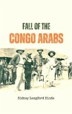 The Fall of the Congo Arabs (eBook, ePUB)