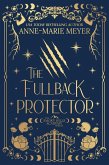 The Fullback Protector (The Smoky Hills Academy, #2) (eBook, ePUB) The Fullback Protector (The Smoky Hills Academy, #2) (eBook, ePUB)