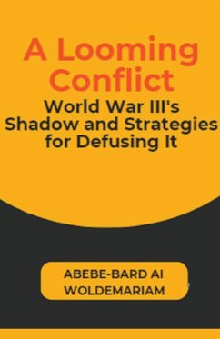 A Looming Conflict - Woldemariam, Abebe-Bard Ai