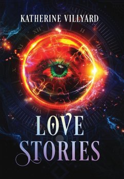 Love Stories - Villyard, Katherine