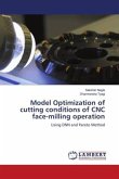 Model Optimization of cutting conditions of CNC face-milling operation