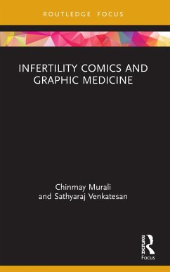 Infertility Comics and Graphic Medicine - Murali, Chinmay; Venkatesan, Sathyaraj