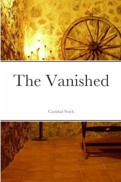 The Vanished - Svich, Caridad