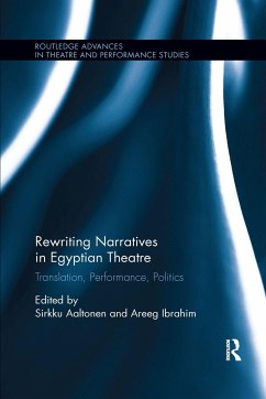 Rewriting Narratives in Egyptian Theatre