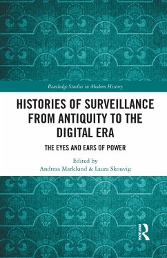 Histories of Surveillance from Antiquity to the Digital Era