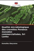 Qualité microbiologique des crevettes Penaeus monodon commercialisées, Sri Lanka