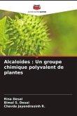 Alcaloïdes : Un groupe chimique polyvalent de plantes