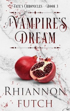 A Vampire's Dream - Futch, Rhiannon