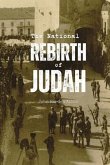 The National Rebirth of Judah (eBook, ePUB)