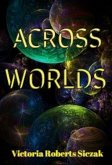 Across Worlds (eBook, ePUB)