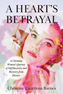 A Heart's Betrayal - Cantilena Barnes, Christine