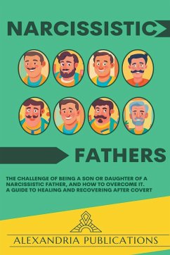 Narcissistic Fathers - Publications, Alexandria