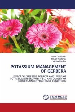 POTASSIUM MANAGEMENT OF GERBERA - Deshmukh, Smita;Kudtarkar, Umesh;Jadhav, Mahipati