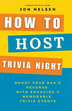 How to Market Trivia Night - Nelsen, Jon