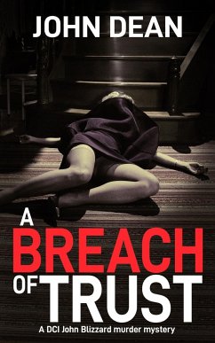 A BREACH OF TRUST - Dean, John