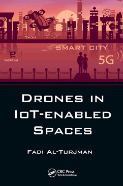 Drones in IoT-enabled Spaces - Al-Turjman, Fadi