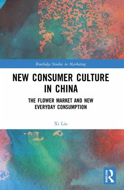 New Consumer Culture in China - Liu, Xi