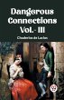 DANGEROUS CONNECTIONS Vol.- III - Bild 1