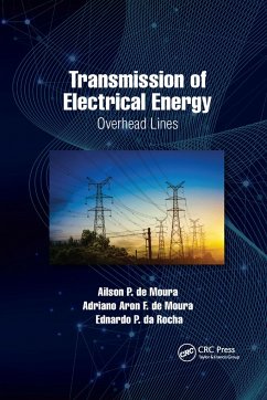 Transmission of Electrical Energy - Moura, Ailson P de; Moura, Adriano Aron F de; Rocha, Ednardo P Da