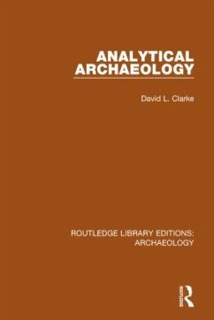 Analytical Archaeology - Clarke, David L