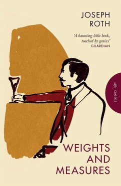 Weights and Measures - Roth, Joseph