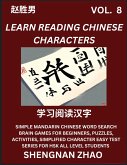 Learn Reading Chinese Characters (Part 8) - Easy Mandarin Chinese Word Search Brain Games for Beginners, Puzzles, Activities, Simplified Character Easy Test Series for HSK All Level Students