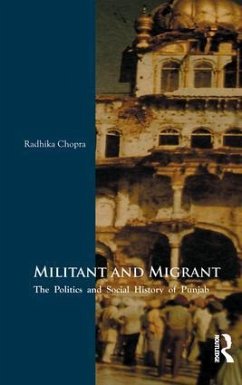 Militant and Migrant - Chopra, Radhika