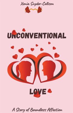 Unconventional Love - Snyder-Collison, Xenia