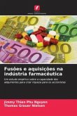 Fusões e aquisições na indústria farmacêutica