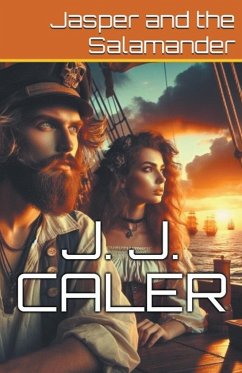 Jasper And The Salamander - Caler, J. J.