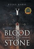 Blood and Stone