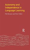 Autonomy and Independence in Language Learning