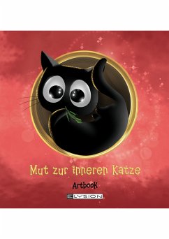 Mut zur inneren Katze - Grabowski, Ulrike