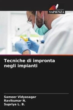 Tecniche di impronta negli impianti - Vidyasagar, Sameer;N., Ravikumar;L. B., Supriya