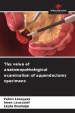 The value of anatomopathological examination of appendectomy specimens