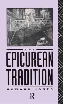 Epicurean Tradition - Jones, Howard