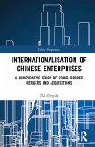 Internationalisation of Chinese Enterprises