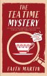 THE TEATIME MYSTERY an absolutely... - Bild 1