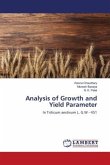 Analysis of Growth and Yield Parameter
