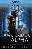 The Quarterback Alpha (The Smoky Hills Academy, #1) (eBook, ePUB)