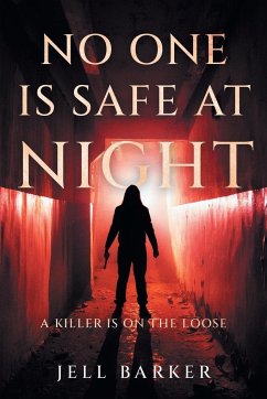 No One is Safe at Night - Barker, Jell