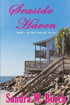 Seaside Haven - Burch, Sandra W.