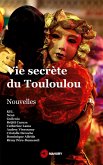 Vie secrète du Touloulou