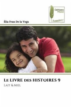 Le LIVRE des HISTOIRES 9 - De La Vega, Élia Fran