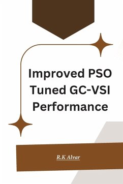 Improved PSO Tuned GC-VSI Performance - Alvar, R K