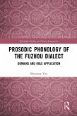 Prosodic Phonology of the Fuzhou Dialect
