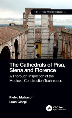 The Cathedrals of Pisa, Siena and Florence - Matracchi, Pietro; Giorgi, Luca