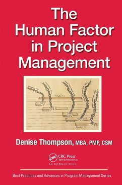 The Human Factor in Project Management - Thompson, Denise