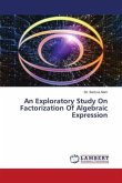 An Exploratory Study On Factorization Of Algebraic Expression
